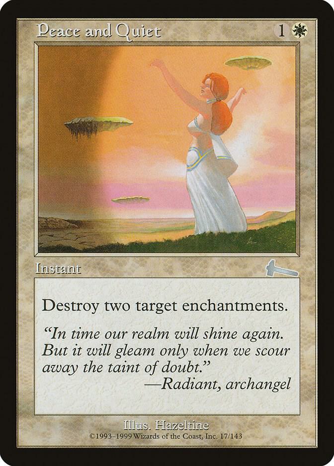 Peace and Quiet [Urza's Legacy] 17