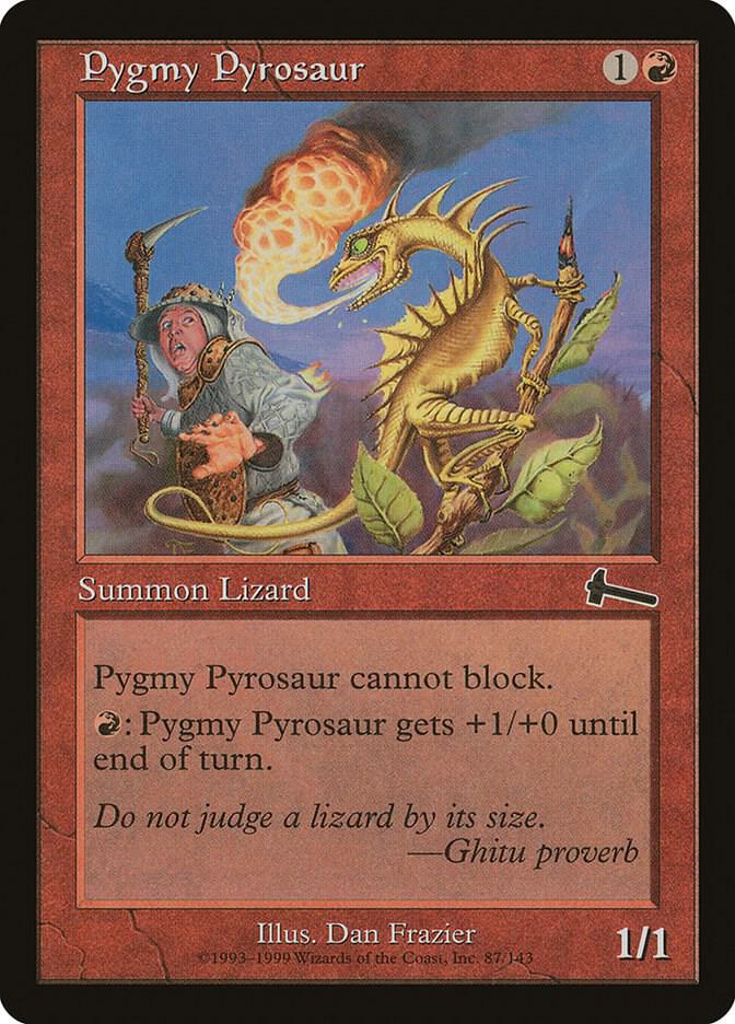 Pygmy Pyrosaur [Urza's Legacy] 87