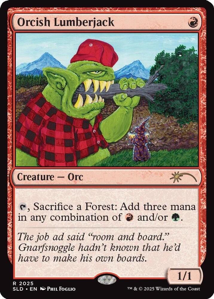 Orcish Lumberjack (2025) [Secret Lair Drop Series] 2025
