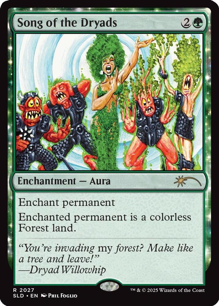 Song of the Dryads (2027) [Secret Lair Drop Series] 2027