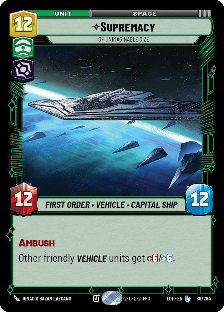 Supremacy - Of Unimaginable Size [Legends of the Force] 089/264