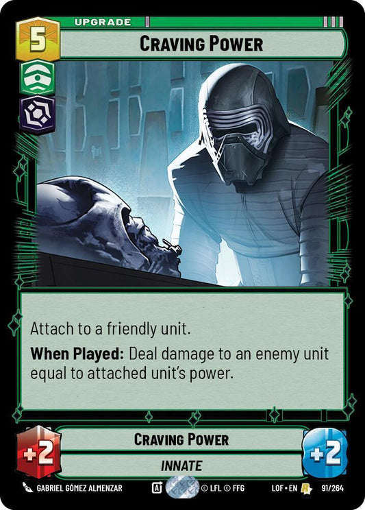 Craving Power [Legends of the Force] 091/264