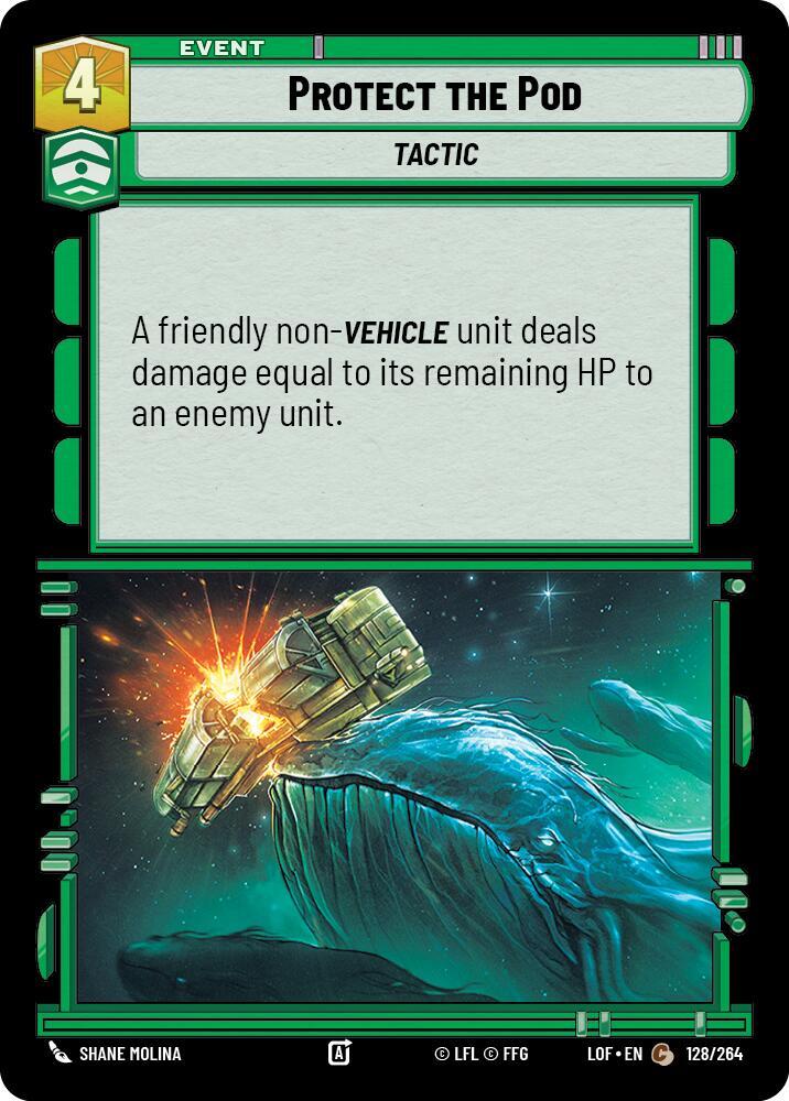 Protect the Pod [Legends of the Force] 128/264