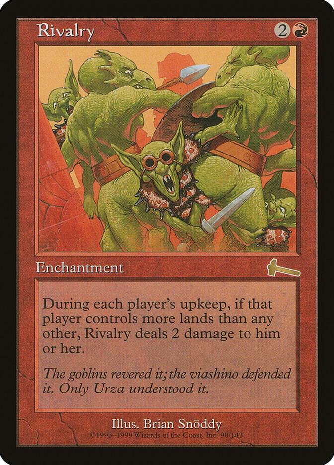 Rivalry [Urza's Legacy] 90