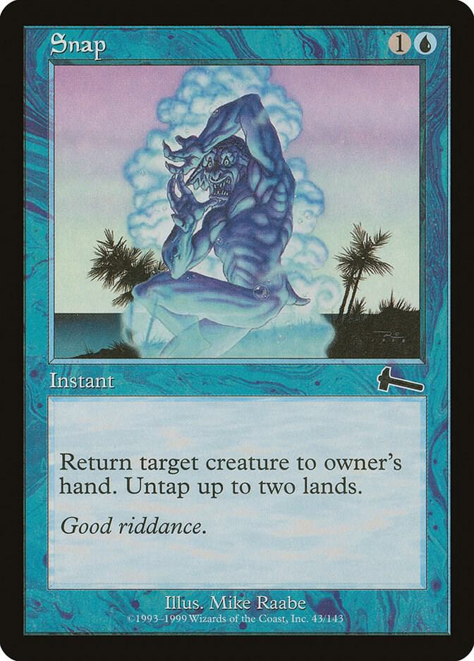 Snap [Urza's Legacy] 43