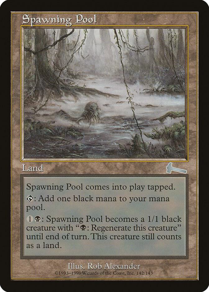 Spawning Pool [Urza's Legacy] 142