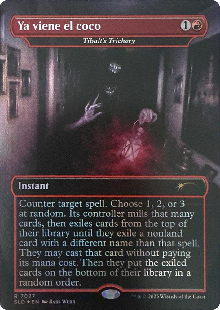 Ya viene el coco - Tibalt's Trickery (Rainbow Foil) [Secret Lair Drop Series] 7027
