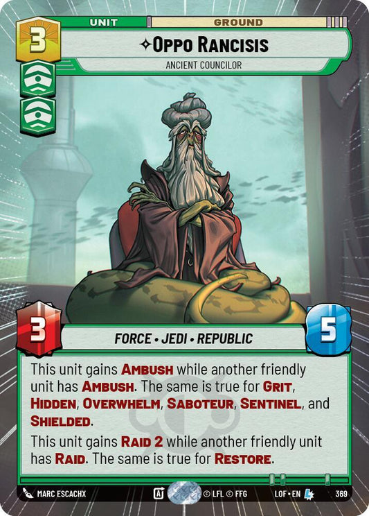 Oppo Rancisis - Ancient Councilor (Hyperspace) [Legends of the Force] 369