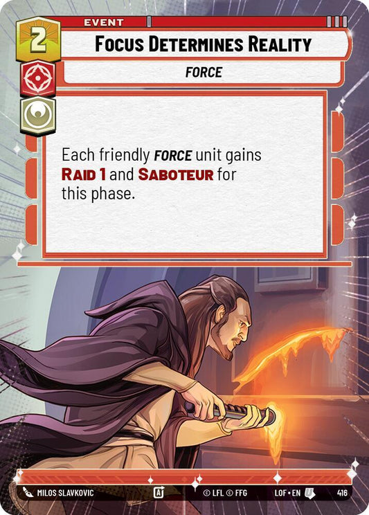 Focus Determines Reality (Hyperspace) [Legends of the Force] 416