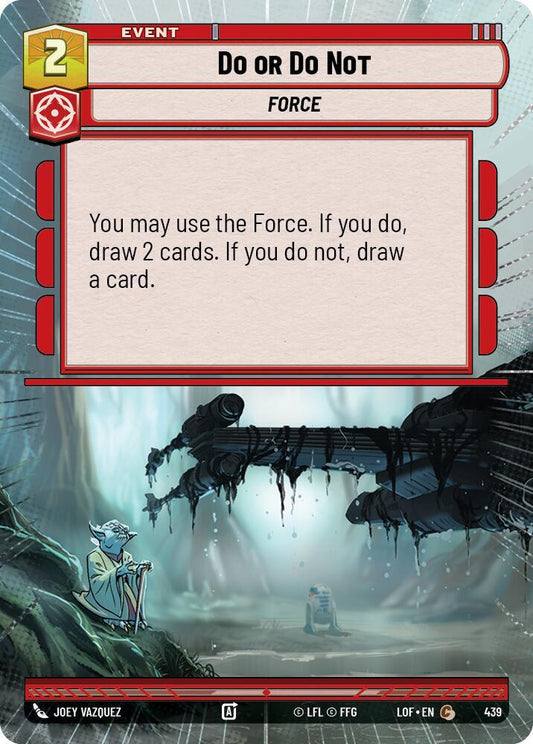 Do or Do Not (Hyperspace) [Legends of the Force] 439