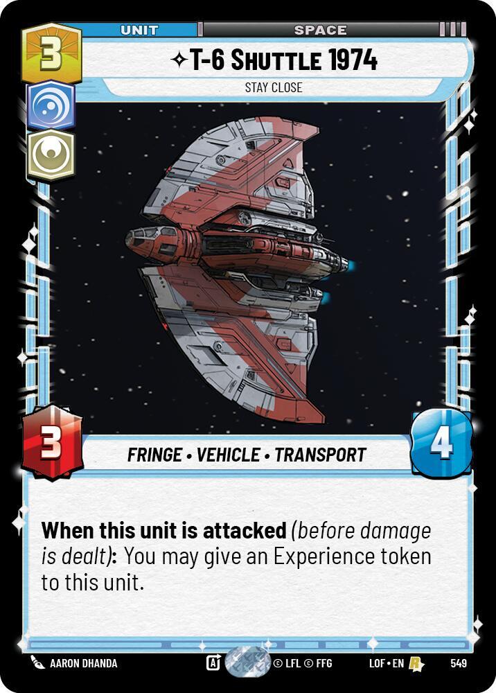 T-6 Shuttle 1974 - Stay Close (Foil) [Legends of the Force] 549