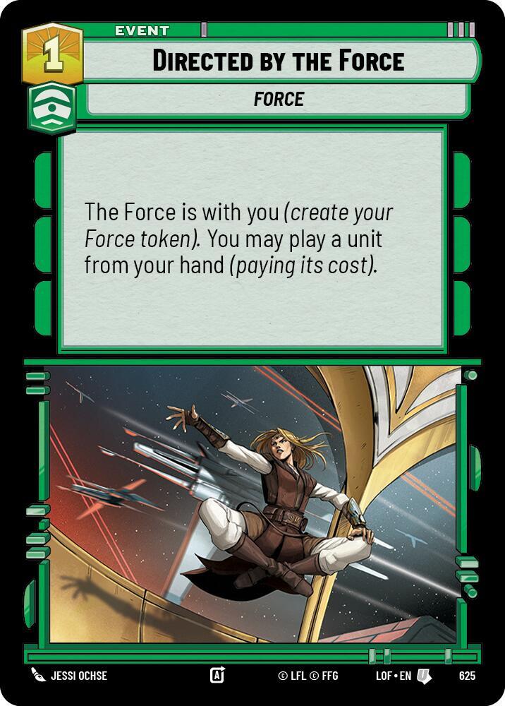 Directed by the Force (Foil) [Legends of the Force] 625