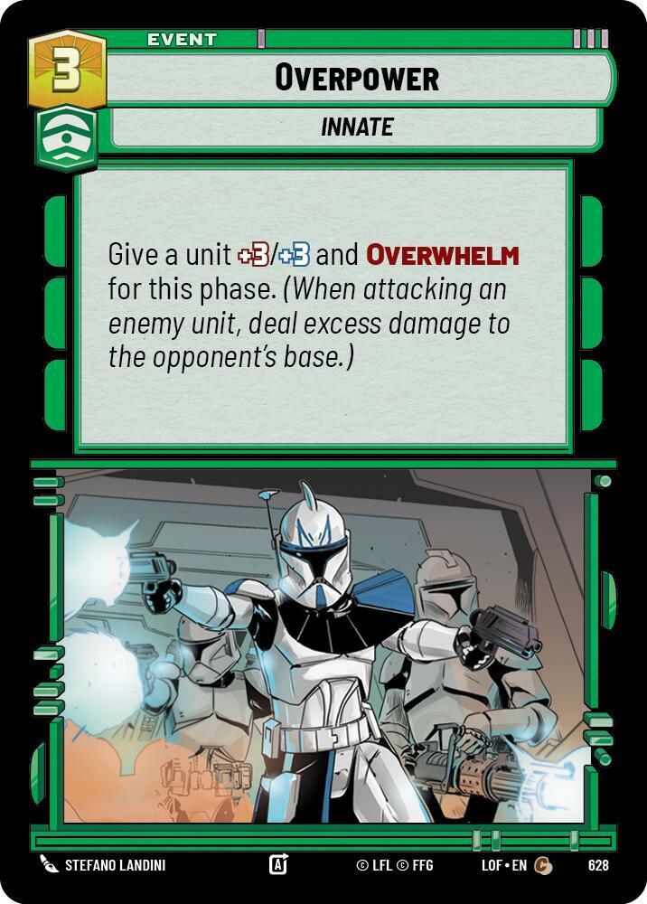 Overpower (Foil) [Legends of the Force] 628