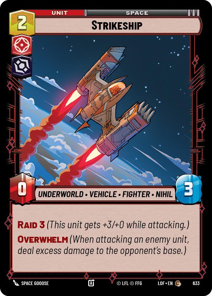 Strikeship (Foil) [Legends of the Force] 633