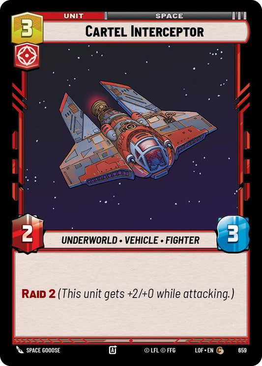 Cartel Interceptor (Foil) [Legends of the Force] 659