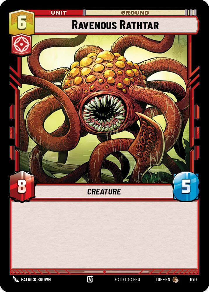 Ravenous Rathtar (Foil) [Legends of the Force] 670