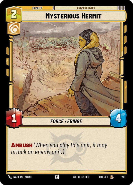 Mysterious Hermit (Foil) [Legends of the Force] 710
