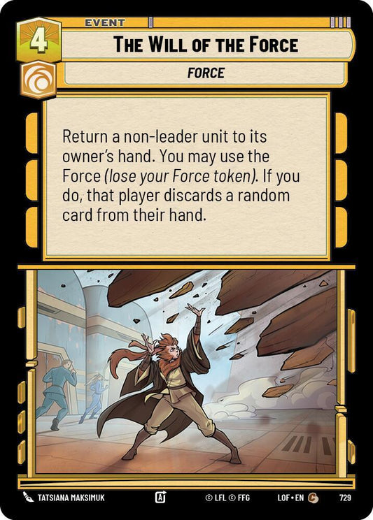 The Will of the Force (Foil) [Legends of the Force] 729