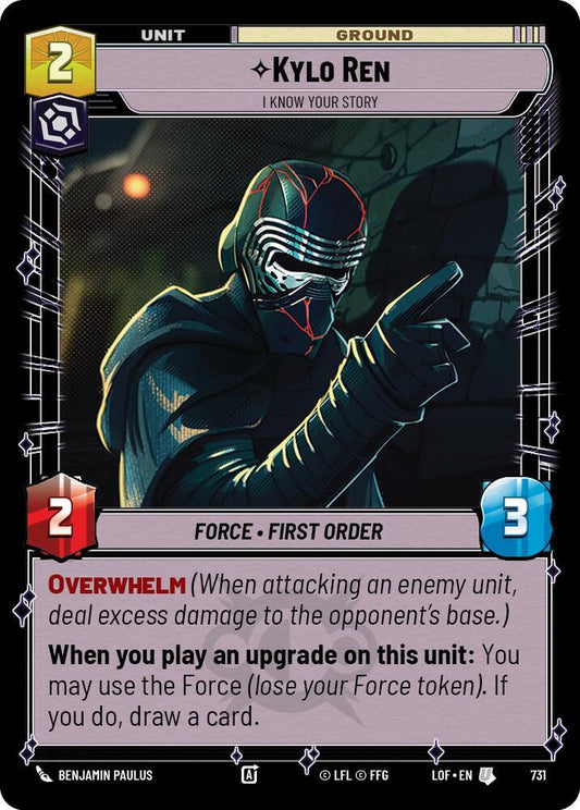 Kylo Ren - I Know Your Story (Foil) [Legends of the Force] 731
