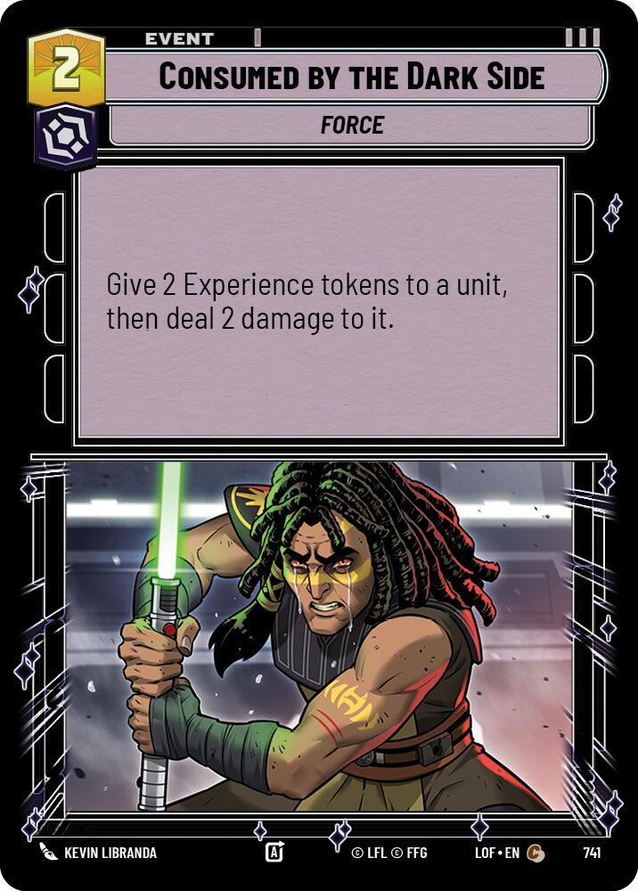 Consumed by the Dark Side (Foil) [Legends of the Force] 741