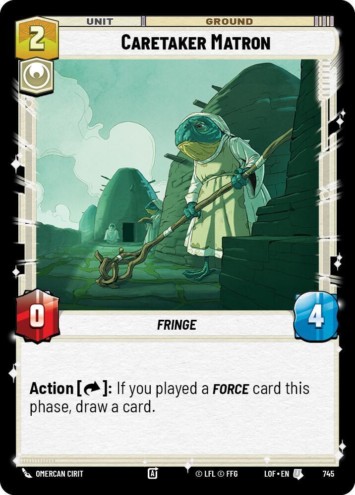 Caretaker Matron (Foil) [Legends of the Force] 745