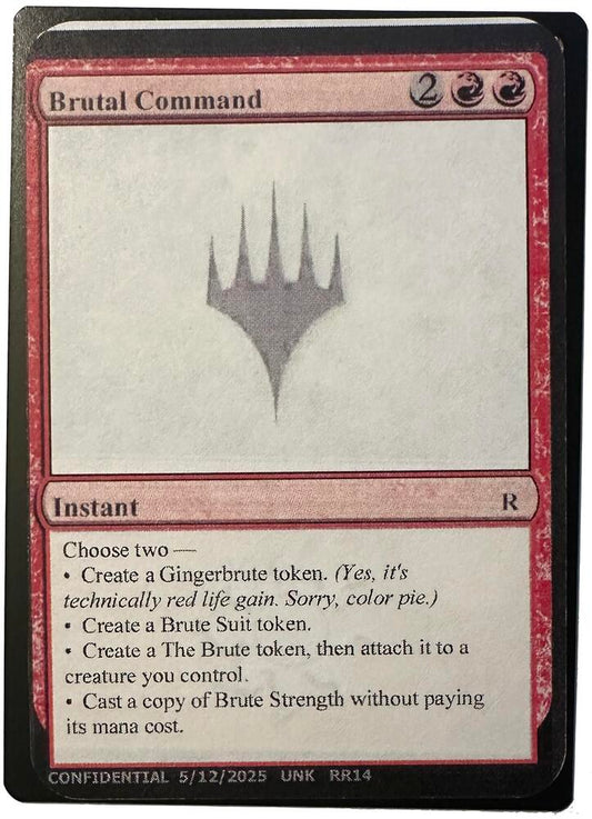 Brutal Command [Un-Known Event Playtest Cards]
