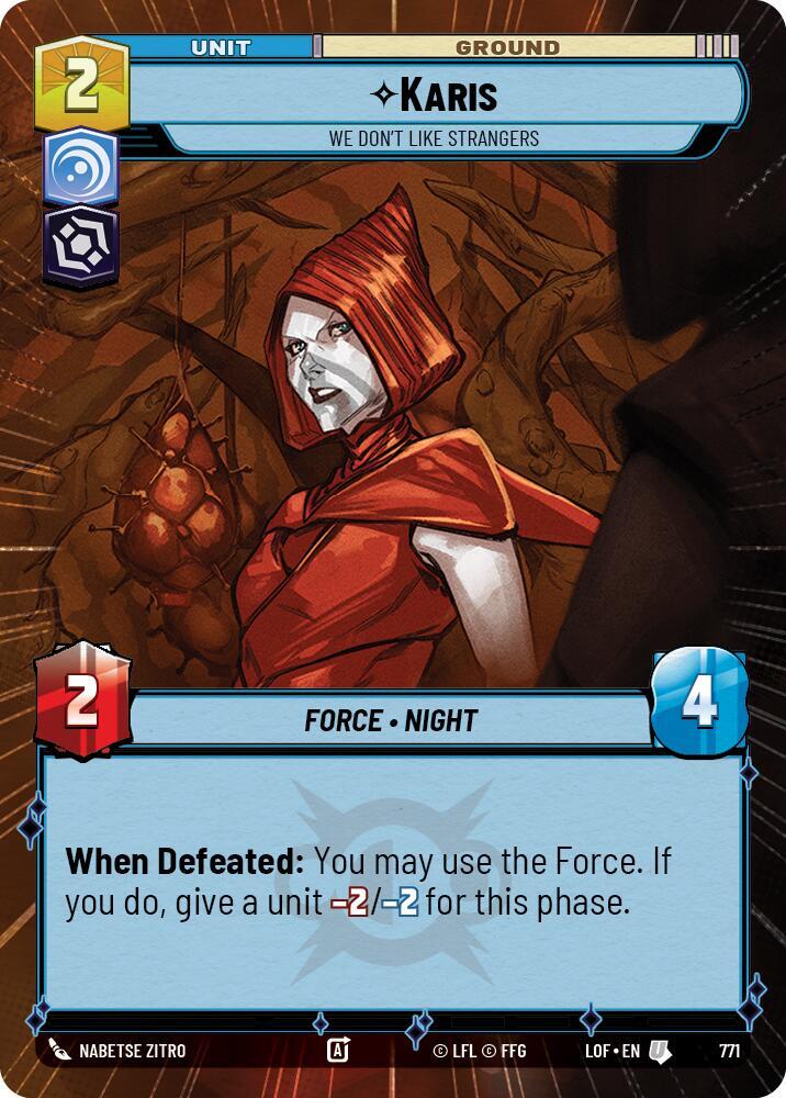 Karis - We Don't Like Strangers (Hyperspace Foil) [Legends of the Force] 771