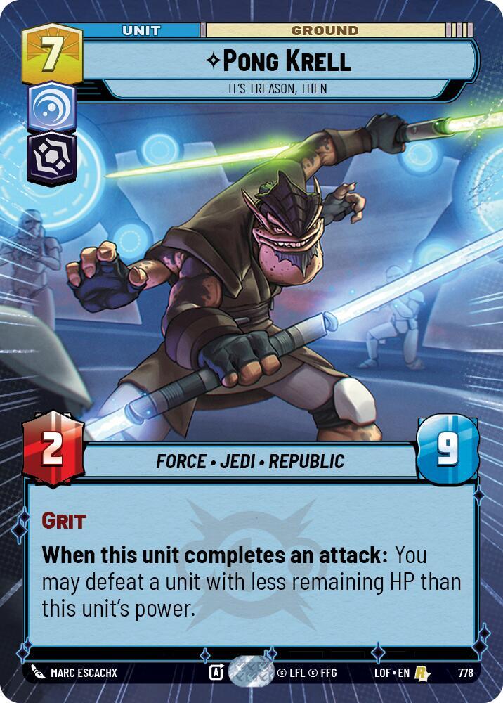 Pong Krell - It's Treason, Then (Hyperspace Foil) [Legends of the Force] 778