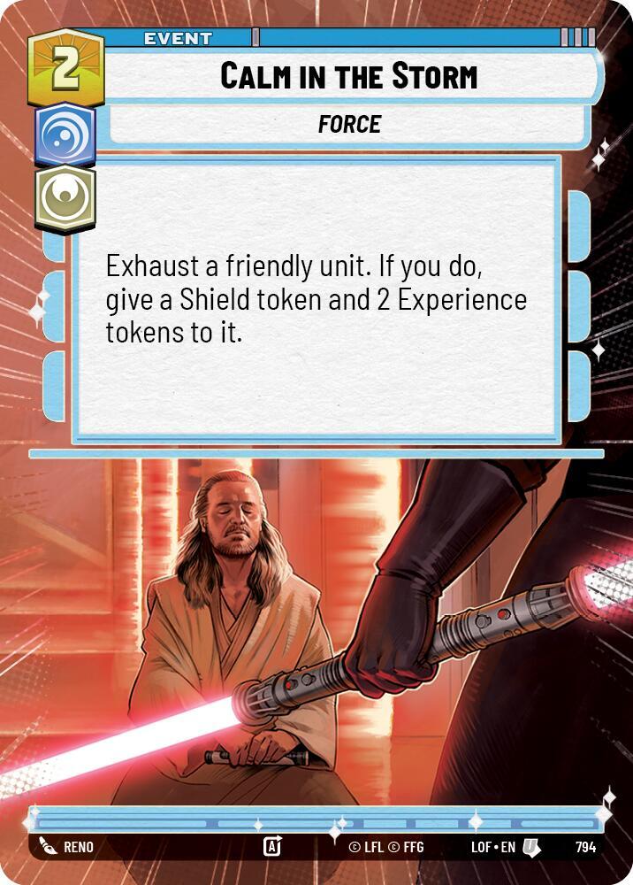 Calm in the Storm (Hyperspace Foil) [Legends of the Force] 794