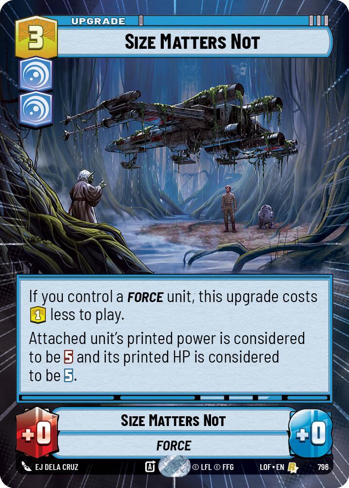Size Matters Not (Hyperspace Foil) [Legends of the Force] 796