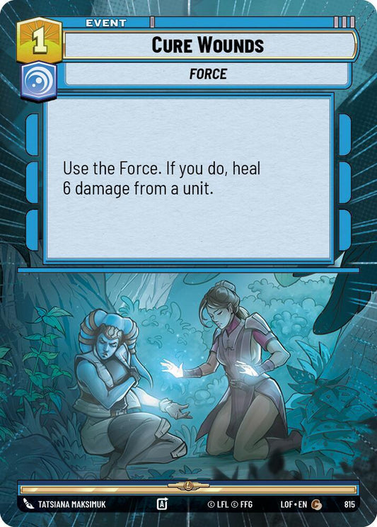 Cure Wounds (Hyperspace Foil) [Legends of the Force] 815