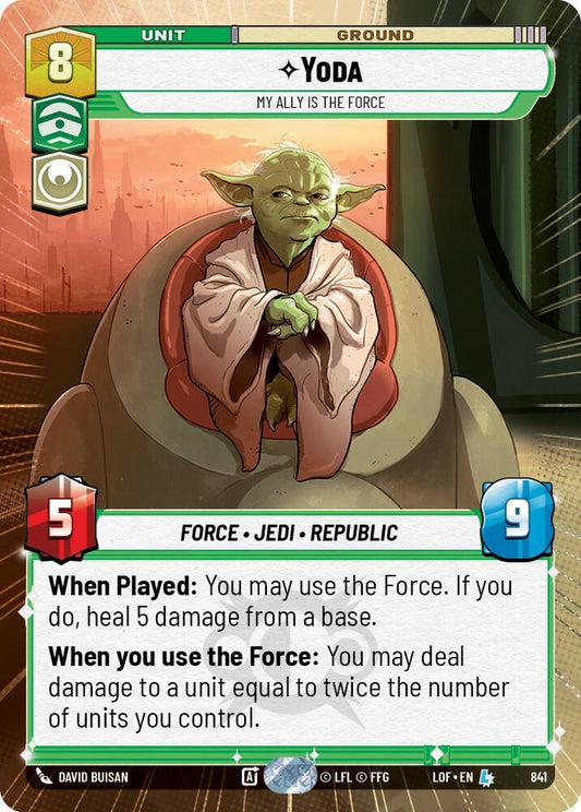 Yoda - My Ally is the Force (Hyperspace Foil) [Legends of the Force] 841