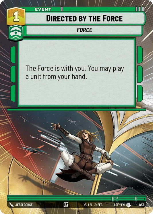 Directed by the Force (Hyperspace Foil) [Legends of the Force] 863