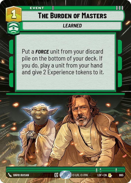 The Burden of Masters (Hyperspace Foil) [Legends of the Force] 865