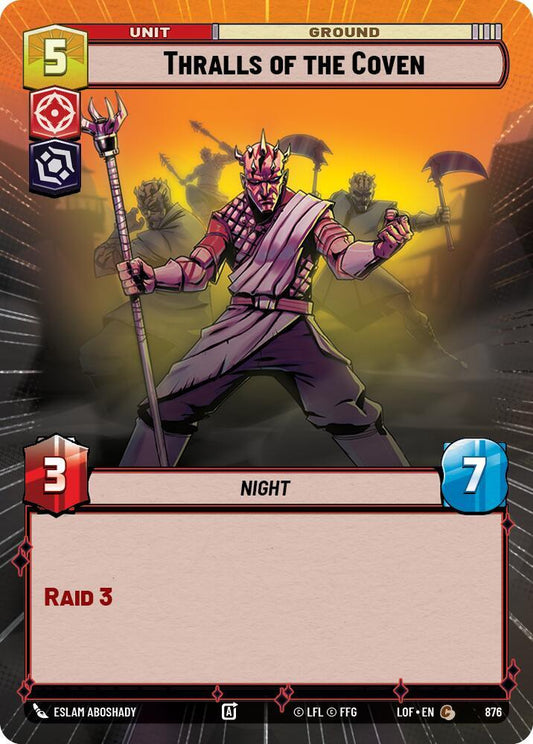 Thralls of the Coven (Hyperspace Foil) [Legends of the Force] 876