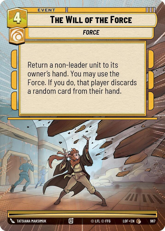 The Will of the Force (Hyperspace Foil) [Legends of the Force] 967
