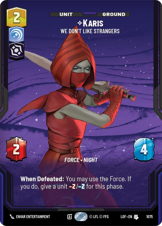 Karis - We Don't Like Strangers (Prestige Foil) [Legends of the Force] 1075