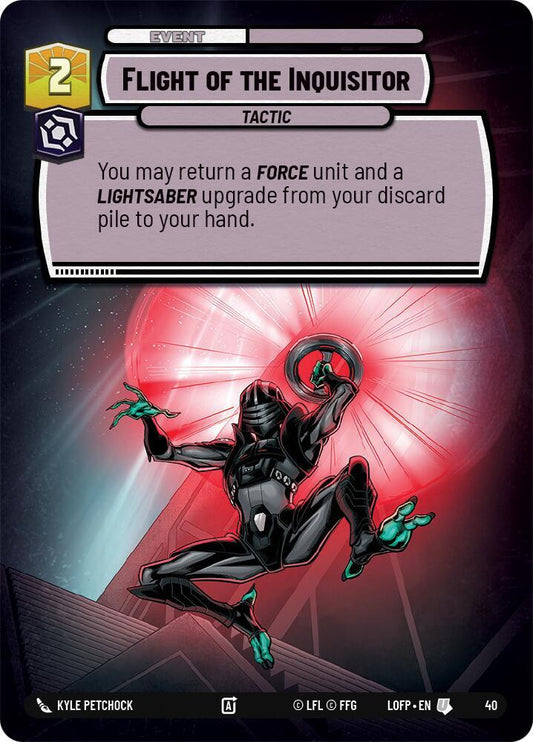 Flight of the Inquisitor (Foil) [Legends of the Force - Weekly Play Promos] 40