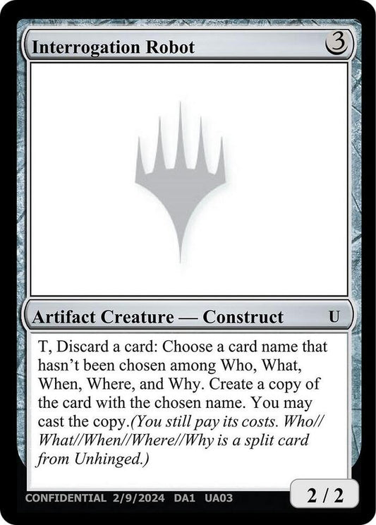 Interrogation Robot [Un-Known Event Playtest Cards]