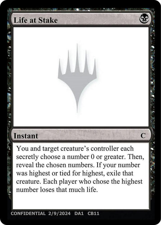 Life at Stake [Un-Known Event Playtest Cards]