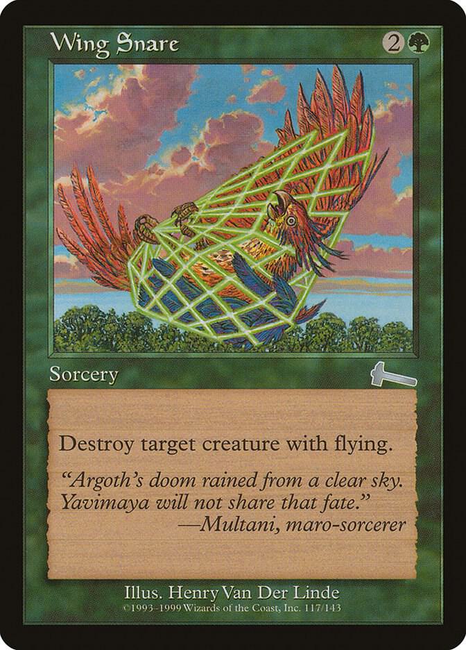 Wing Snare [Urza's Legacy] 117