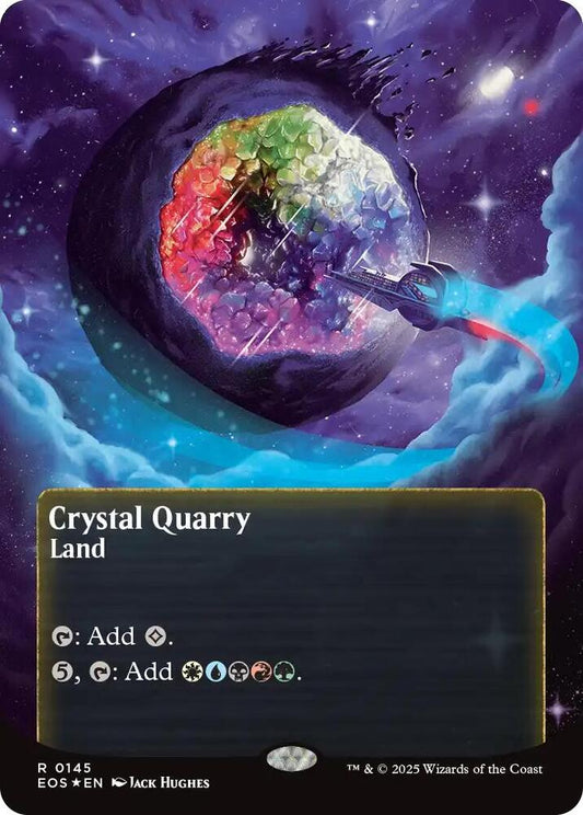Crystal Quarry (0145) (Borderless) (Galaxy Foil) [Edge of Eternities: Stellar Sights] 145
