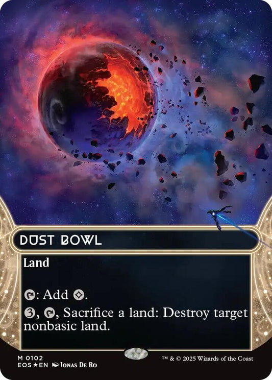 Dust Bowl (0102) (Borderless) (Galaxy Foil) [Edge of Eternities: Stellar Sights] 102
