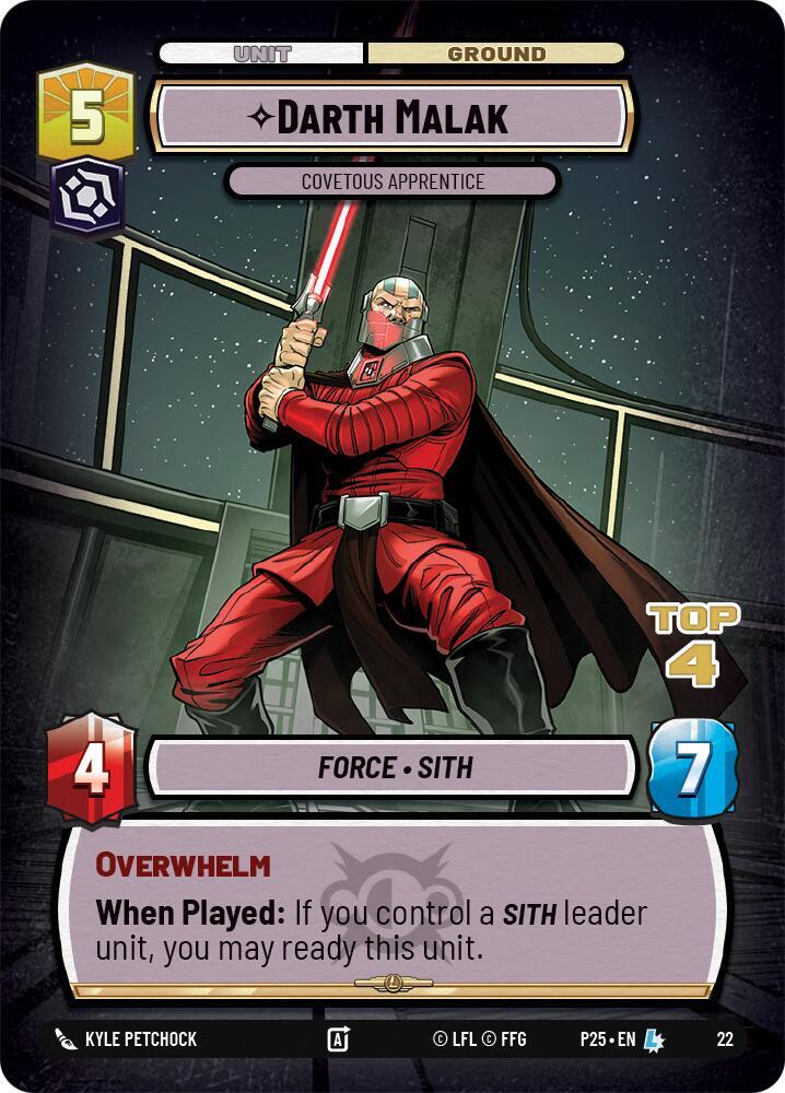 Darth Malak - Covetous Apprentice (Top 4) [Organized Play Promos] 22