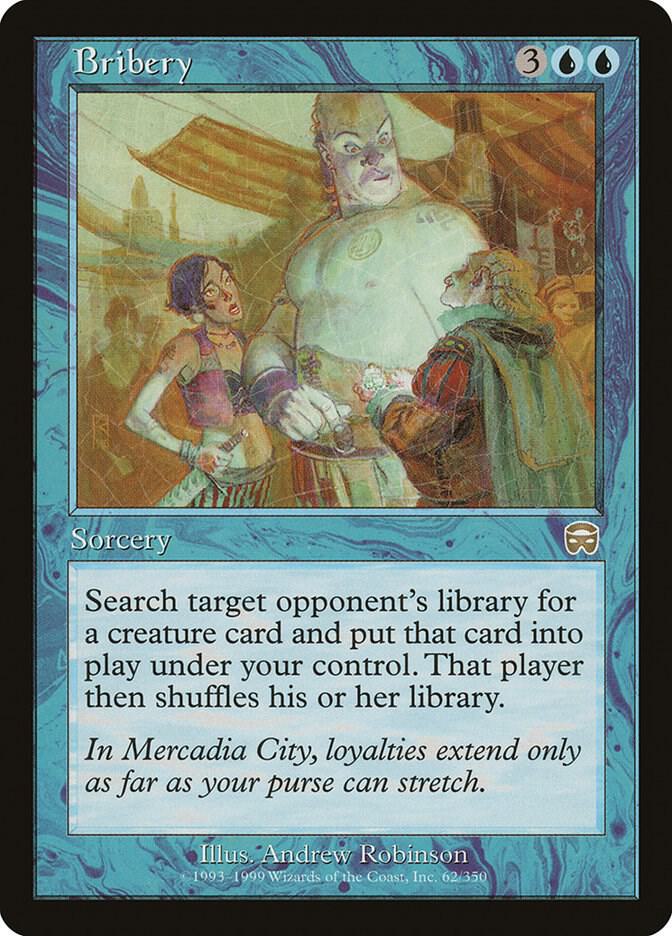 Bribery [Mercadian Masques] 62