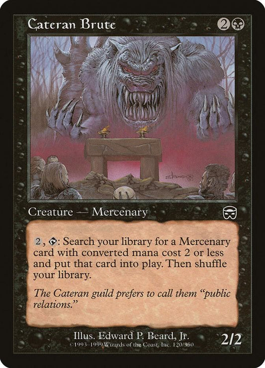 Cateran Brute [Mercadian Masques] 120