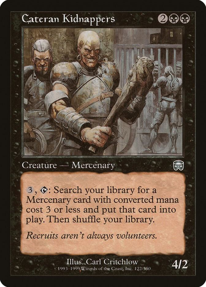 Cateran Kidnappers [Mercadian Masques] 122