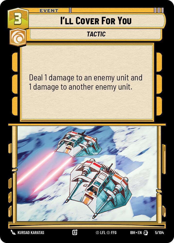 I'll Cover For You [Intro Battle: Hoth] 5/104