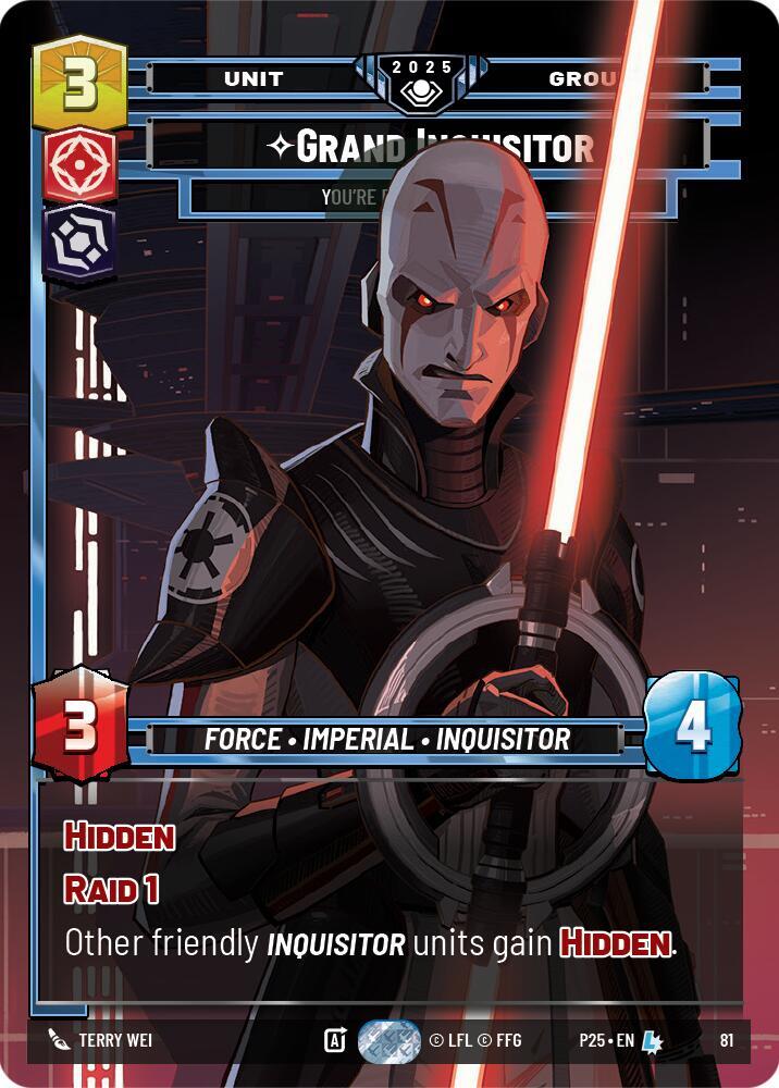 Grand Inquisitor - You're Right to Be Afraid [Organized Play Promos] 81