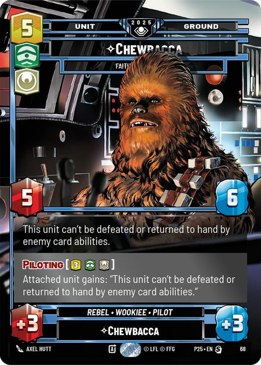 Chewbacca - Faithful First Mate [Organized Play Promos] 68